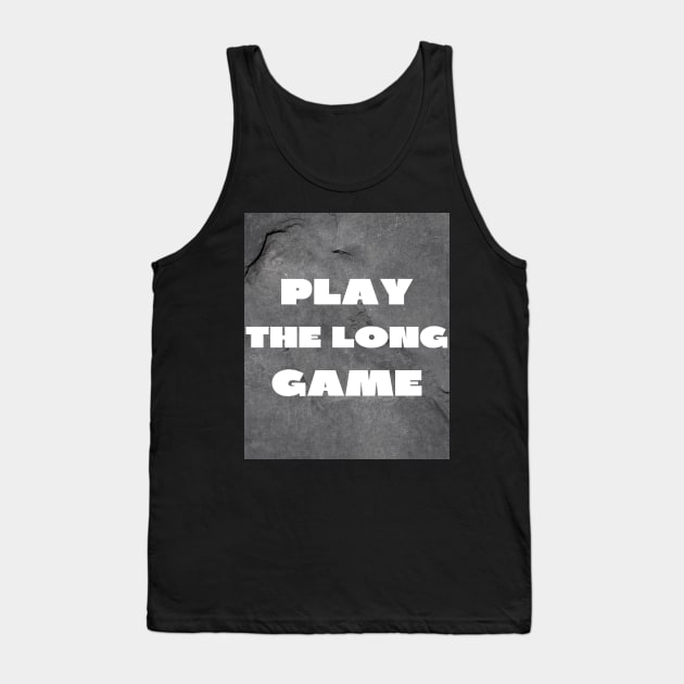 Play the long game Tank Top by IOANNISSKEVAS